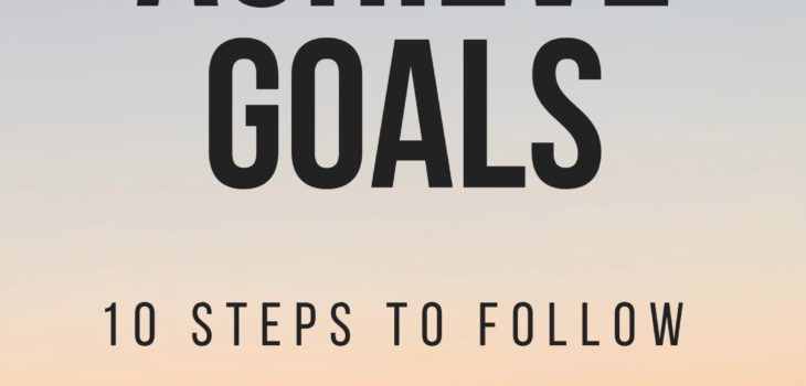 how-to-achieve-goals